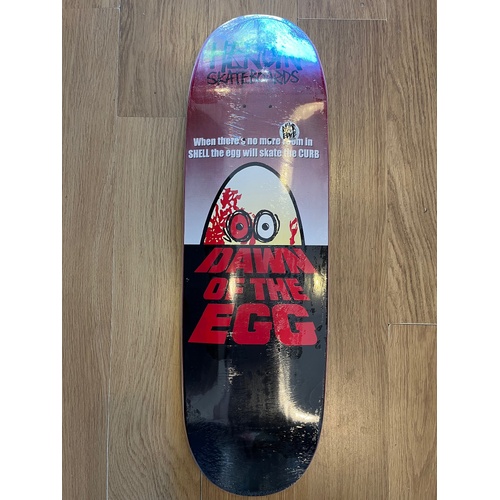 Heroin - Dawn of the egg 9.4" Shaped Deck Skateboard Skate Board