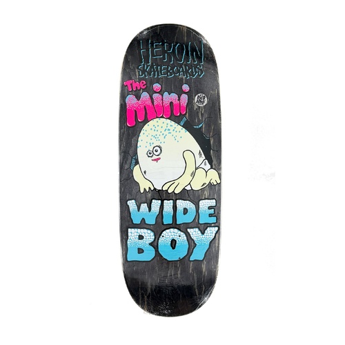 Heroin - Mini Wide Boy 10.5" x 29.3'' Shaped Deck Skateboard Skate Board